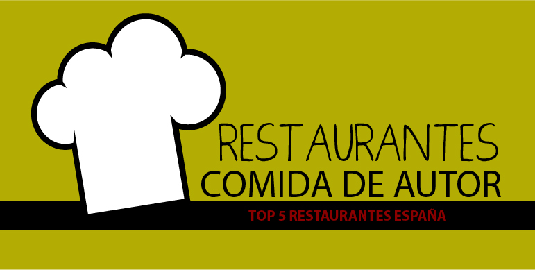 restaurante de comida de autor en España